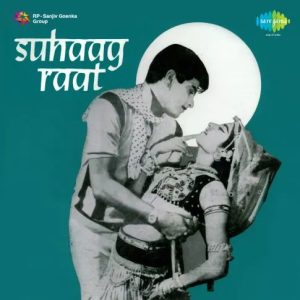 Suhaag Raat (1968) Mp3 Songs Download