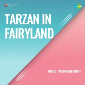 Tarzan In Fairyland (1968) Mp3 Songs Download