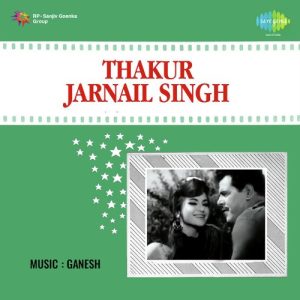 Thakur Jarnail Singh (1966) Mp3 Songs Download