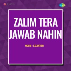 Zalim Tera Jawab Nahin (1960) Mp3 Songs Download