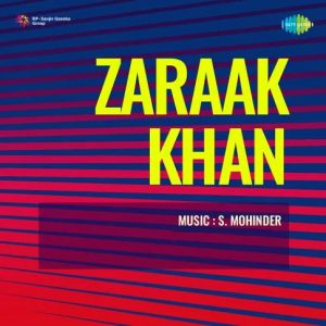 Zaraak Khan (1963) Mp3 Songs Download