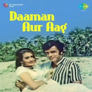 Daaman Aur Aag (1973) Mp3 Songs Download