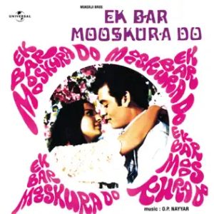 Ek Baar Mooskura Do MP3 song