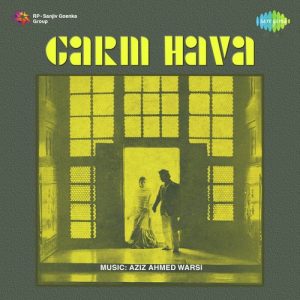 Garm Hava (1973) Mp3 Songs Download