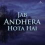 Jaane Jaan Meri Kasam From _Jab Andhera Hota Hai_ MP3 Song