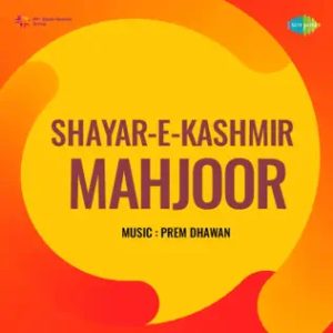 Shayar-E-Kashmir Mahjoor (1972) Mp3 Songs Download