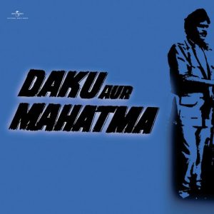 Daku Aur Mahatma (1977) Mp3 Songs Download