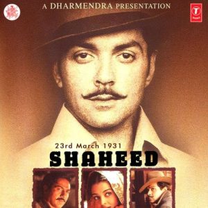 23Rd March 1931 - Shaheed (2002) Mp3 Songs Download