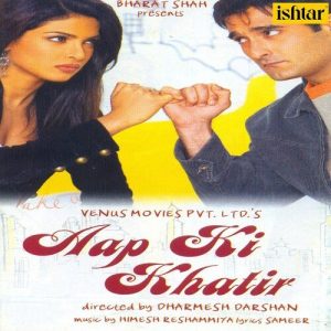 Aap Ki Khatir (2006) Mp3 Songs Download