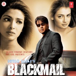 Blackmail (2005) Mp3 Songs Download