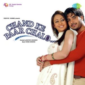 Chand Ke Paar Chalo (2006) Mp3 Songs Download