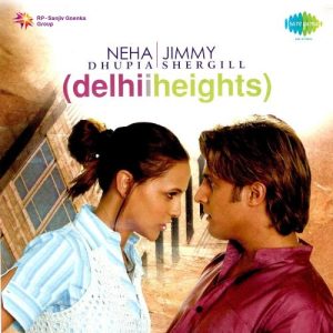 Delhii Heights (2007) Mp3 Songs Download