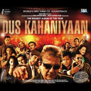 Dus Kahaniyaan (2007) Mp3 Songs Download