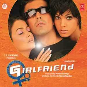 Girlfriend (2004) Mp3 Songs Download