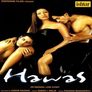 Hawas (2004) Mp3 Songs Download