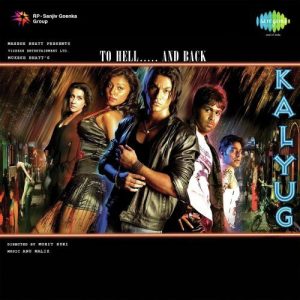 Kalyug (2005) Mp3 Songs Download