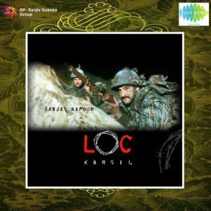 L.O.C. Kargil (2003) Mp3 Songs Download