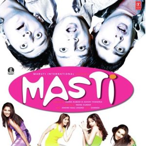 Masti (2004) Mp3 Songs Download