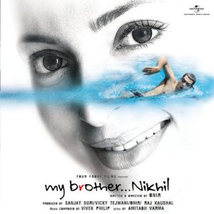 My Brother Nikhil (2005) Mp3 Songs Download