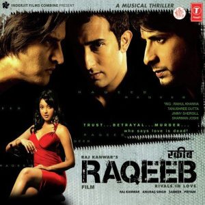 Raqeeb (2007) Mp3 Songs Download