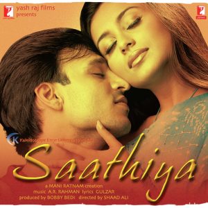 Saathiya (2002) Mp3 Songs Download