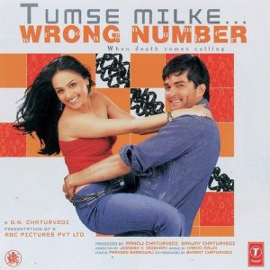 Tumse Milke....Wrong Number (2003) Mp3 Songs Download