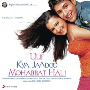 Uuf Kya Jaadoo Mohabbat Hai MP3 song