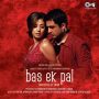 Tere Bin Bas Ek Pal 320 Kbps MP3 Song