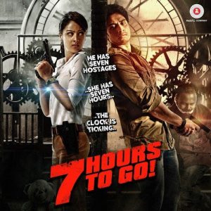 7 Hours to Go (2016) Mp3 Songs Download