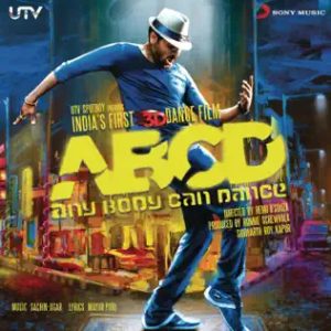 ABCD - Any Body Can Dance (2013) Mp3 Songs Download