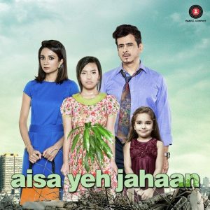 Aisa Yeh Jahaan (2015) Mp3 Songs Download