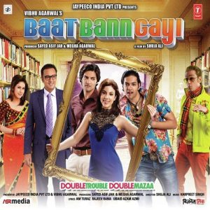 Baat Bann Gayi (2013) Mp3 Songs Download