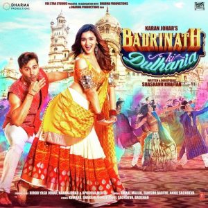 Badrinath Ki Dulhania (2017) Mp3 Songs Download