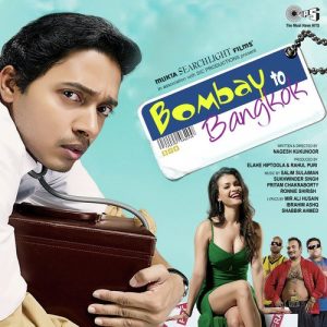 Bombay To Bangkok (2008) Mp3 Songs Download