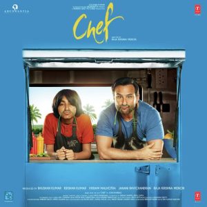 Chef (2017) Mp3 Songs Download