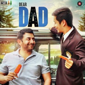 Dear Dad (2016) Mp3 Songs Download