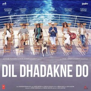 Dil Dhadakne Do (2015) Mp3 Songs Download