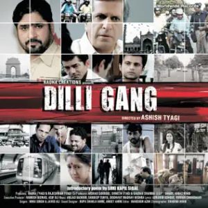 Dilli Gang (2013) Mp3 Songs Download