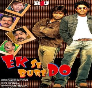 Ek Se Bure Do (2009) Mp3 Songs Download