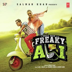 Freaky Ali (2016) Mp3 Songs Download