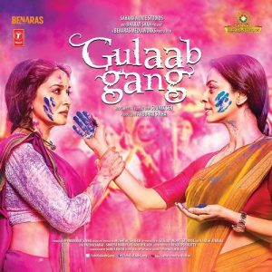 Gulaab Gang (2014) Mp3 Songs Download