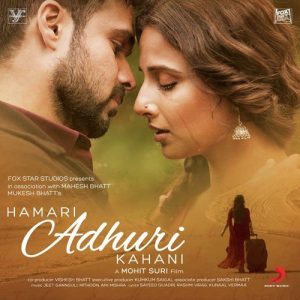 Hamari Adhuri Kahani (2015) Mp3 Songs Download