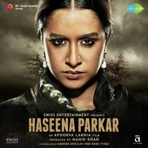 Haseena Parkar (2017) Mp3 Songs Download