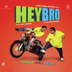 Hey Bro (2015) Mp3 Songs Download