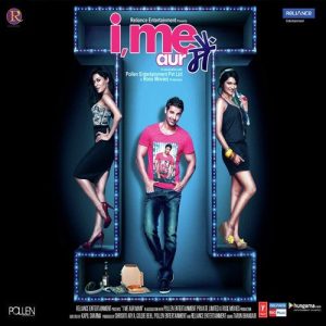 I Me Aur Main (2013) Mp3 Songs Download