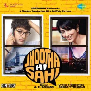 Jhootha Hi Sahi (2010) Mp3 Songs Download