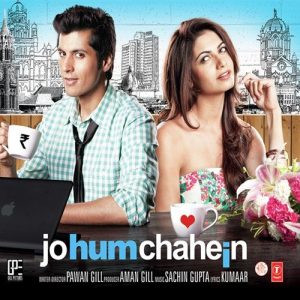 Jo Hum Chahein (2011) Mp3 Songs Download