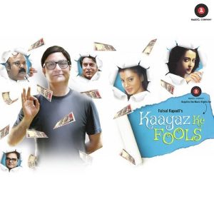 Kaagaz Ke Fools (2015) Mp3 Songs Download