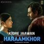 Kidre Jaawan MP3 Song