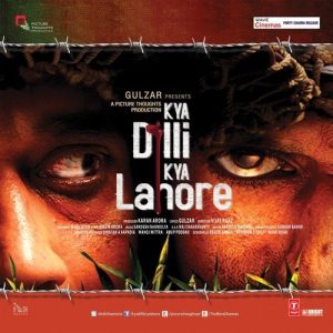 Kya Dilli Kya Lahore (2014) Mp3 Songs Download